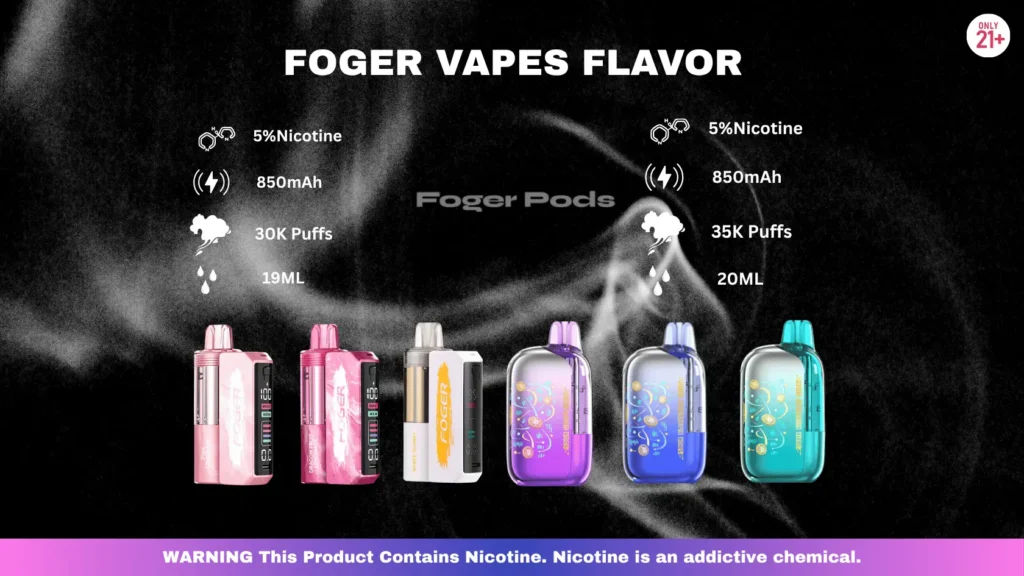 Foger Vapes Flavor