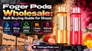 Foger Pods Wholesale